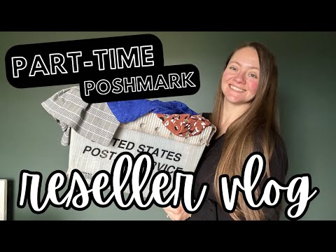 VERY realistic reseller vlog of a part-time SAHM Poshmark reseller 😅