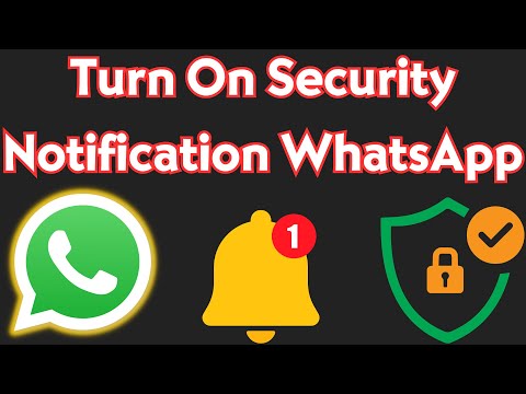 Whatsapp Security Setting | Enable Security Notification on Whatsapp