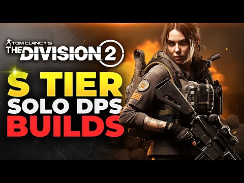 The Division 2 - TOP 3 PVE Solo DPS Builds For Year 5 Season 3!