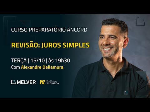 Curso Preparatório Ancord | Revisão: Juros Simples