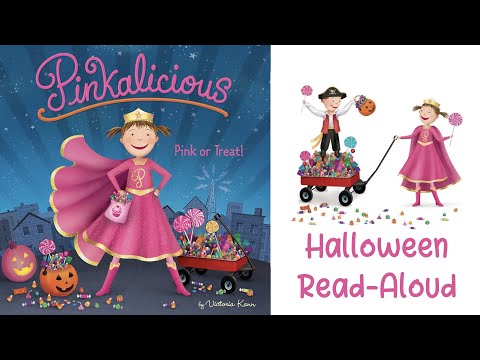 PINKALICIOUS—Pink or Treat By Victoria Kann - A Halloween Read-Aloud Story for Kids