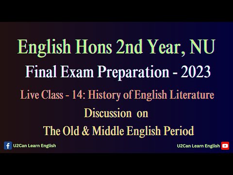 Live Class - 14।। The Old & Middle English Period।। History of English Literature।। Exam Preparation