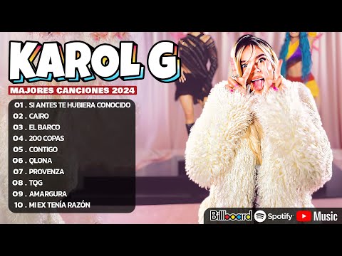 Karol G Mix Éxitos 2024 - Lo Más Popular de Karol G 2024 - Mejores Canciones de Karol G