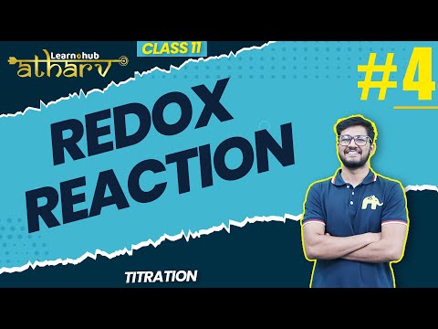 Redox reaction Class 11 Chemistry NCERT Chapter 12  #4  | Titration | Atharv Batch