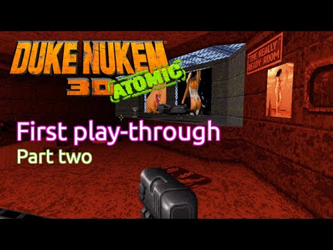 (First play through) Duke Nukem 3d (part 2) | 3d Realms / Form Gen | MS-DOS | 1996