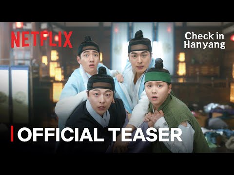 Check in Hanyang | Official Teaser | Netflix [ENG SUB]