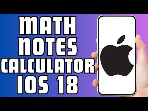 How To Use Math Notes In The Calculator App On iOS 18