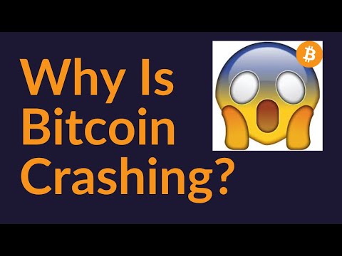 Why Is Bitcoin Crashing?