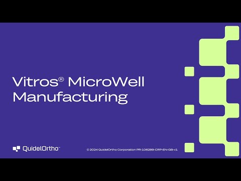 Vitros MicroWell Manufacturing Tour