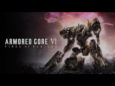 230826-【日本大遊民】PS5-機戰傭兵 VI：境界天火 /Armored Core VI Fires of Rubicon / アーマード・コアVI ファイアーズ オブ ルビコン