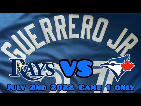 UPCOMING GAME Announcement: Blue Jays vs Rays July 2nd 2022 Must Watch