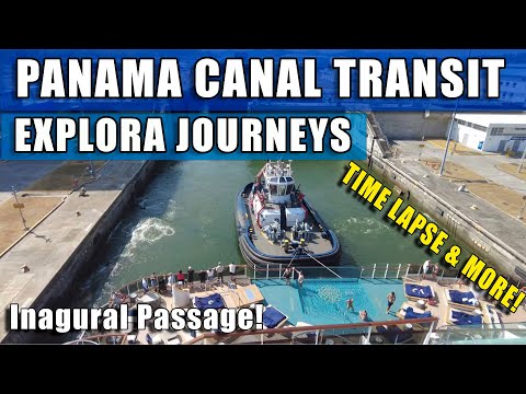 Panama Canal – Explora 1 Full Crossing – Relax with Time Lapse & more!