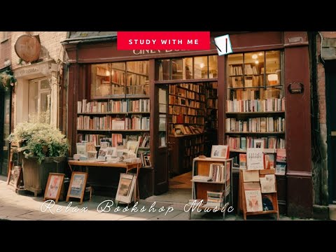 [無廣告版] 走進書店享受簡單的音樂  ♫ 舒服讀書音樂 RELAX MUSIC FOR STUDYING