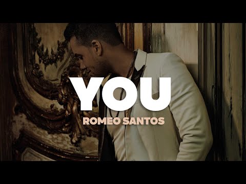 Romeo Santos - You (Letra)