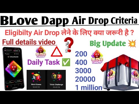 Big Update BLove Dapp Criteria And daily task complete ✅ किसको कितना Air Drop मिलेगा? BLove Dapp