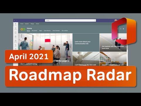 Microsoft 365 Roadmap Radar | What's New in Microsoft 365 | April 2021 Update