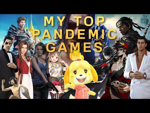 My Favorite Games During the Pandemic