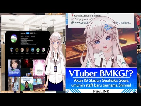 Shinna Faultline vtuber from the Indonesian weather, climatology and geophysics institute BMKG Gowa