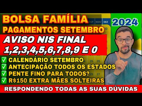 BOLSA FAMÍLIA SETEMBRO: CALENDÁRIO, ANTECIPAÇÃO, NOVO PENTE FINO, EXTRA DE R$150 MÃE SOLO? ACREDITA