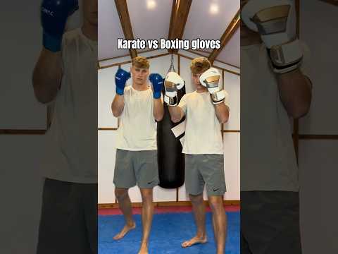 Karate vs Boxing gloves…