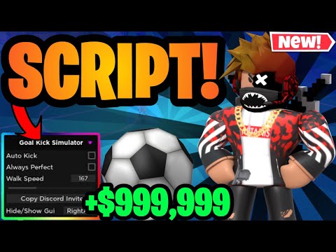 ROBLOX GOAL KICK SIMULATOR SCRIPT HACK AUTOFARM | Goal Kick Simulator Script Pastebin 2023