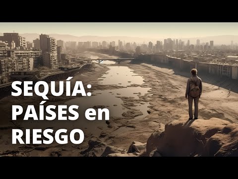 13 PAÍSES que se podrían quedar SIN AGUA