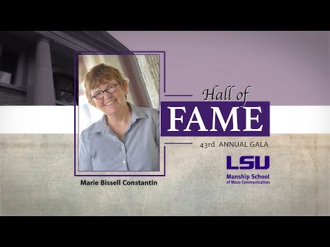 2017 LSU Manship Hall of Fame Inductee Marie Constantin