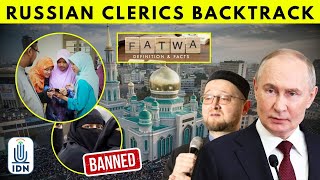 Putin's Fear Russian Clerics Backtrack On Fatwa Allowing Muslims To Have Multiple Wives | IDNews