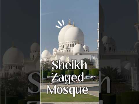 Sheikh Zayed Mosque #eimaansisters #sheikhzayedmosque #sheikhzayed #unitedarabemirates #abudhabi