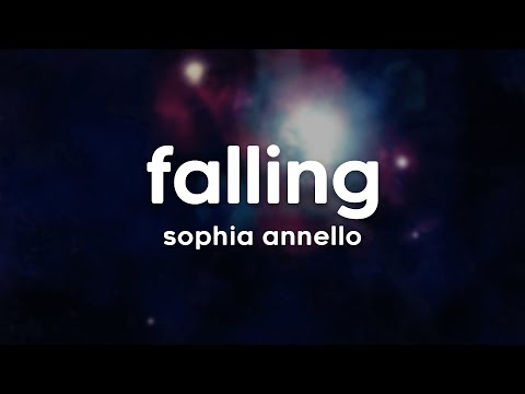 Sophia Annello - Falling (Lyrics)