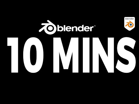 Blender 3D - ULTIMATE 10 Minute Guide to Blender Basics | Beginner Tutorial