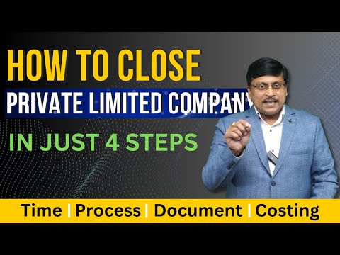 How To Close Private Limited Company | Closure of Private Limited Company | Strike off Company