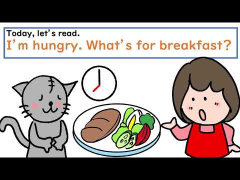 えいご絵本 Mom, I'm hungry. What's for breakfast? ママ、おなかすいた。朝ごはん何？小学生と親子で孫と楽しく聞き流し初級英会話！