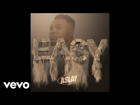 Aslay - Easy (Official Audio)