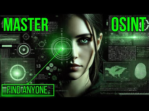 Master OSINT: Uncover the Techniques and Methods