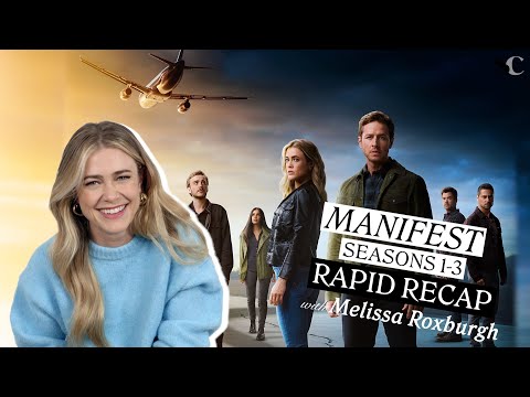 Can Melissa Roxburgh Recap "Manifest" Seasons 1 - 4 in Two Minutes? | "Manifest" Rapid Recap