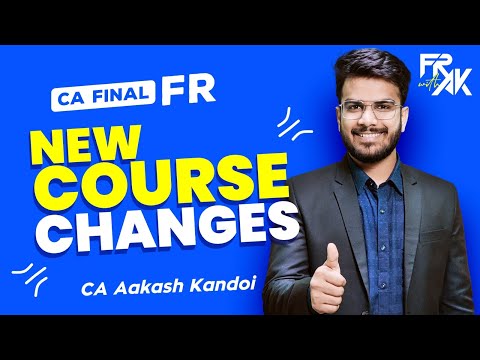 FR New Syllabus Changes | FREE NOTES🔥 | CA Final FR | CA Aakash Kandoi