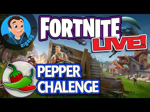 I'm doing the Fornite Pepper Challenge LIVE!! WHY I'm doing that... not sure.