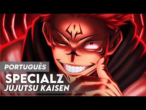 SPECIALZ - JUJUTSU KAISEN OPENING 4 FULL (IN PORTUGUESE) LYRICS - SUB | SEASON 2 OPENING FULL