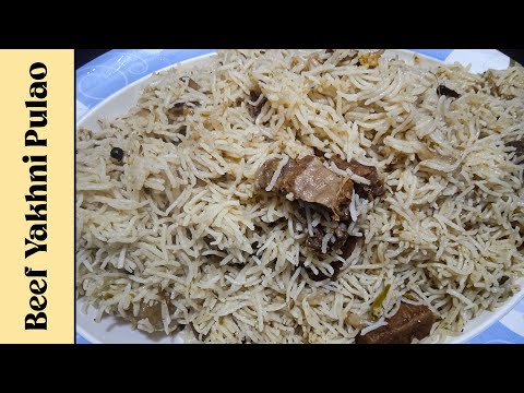 Hyderabadi Yakhni Pulao | Beef Yakhni Pulao Recipe by Zaiqa Recipes | How to Make Yakhni Pulao