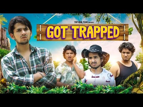 GOT TRAPPED | TOP REAL TEAM | TRT