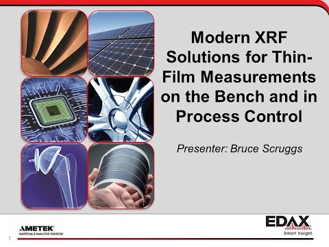 Modern XRF Solutions for Thin-Film Measurements on the Bench and in Process Control