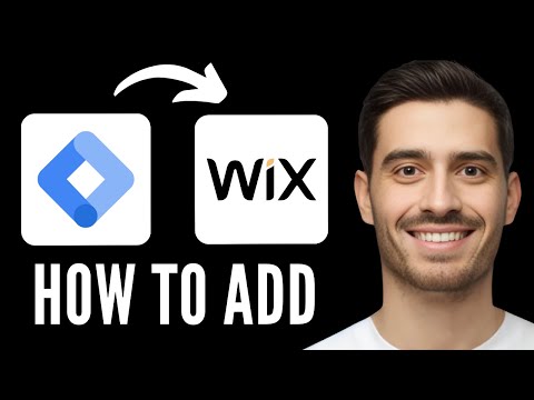 How to Add Google Tag Manager Code in Wix - Step by Step