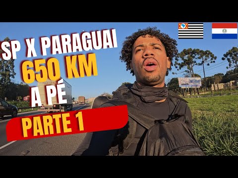 (EP-49) DE SÃO PAULO AO PARAGUAI 🇵🇾 ANDANDO 650 KM parte 1