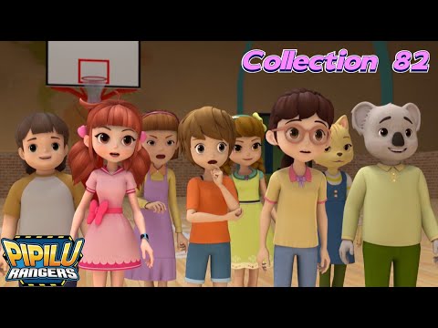 『Pipilu Rangers』Collection EP82|Fun safety education cartoon for both children and parents