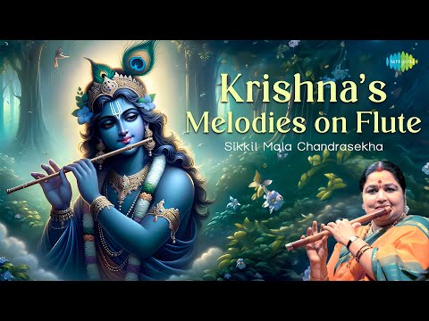 Krishna’s Melodies on Flute | Sikkil Mala Chandrasekhar | Muralidhara | Narayana | Carnatic Music