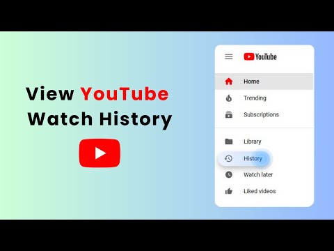 How To View YouTube Watch History (2025 Guide)