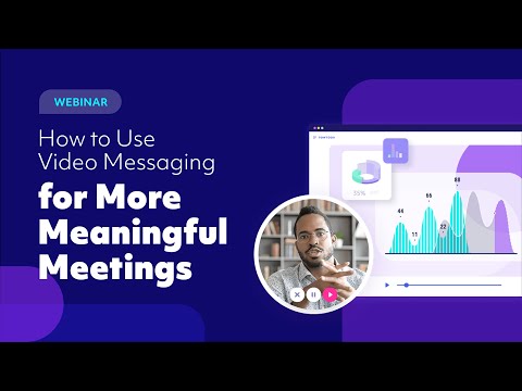 How to Use Video Messaging for More Meaningful Meetings | Powtoon Webinar