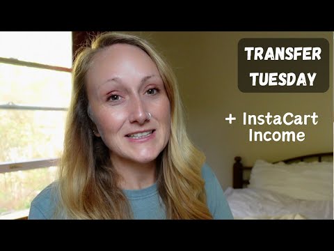 Trying out a new side hustle - InstaCart! | Transfer Tuesday