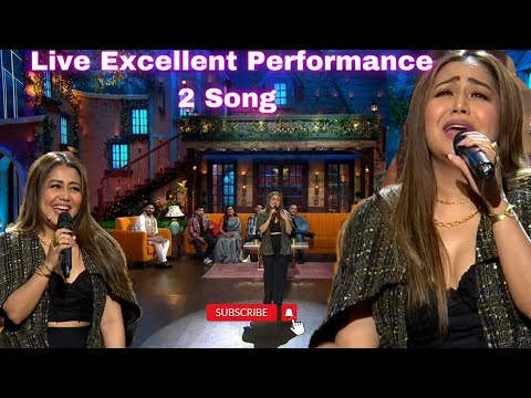 Tumhe Bolna Pasand Hai | O Sanja 2 Songs Live Performance By Neha Kakkar in Kapil Sharma Show